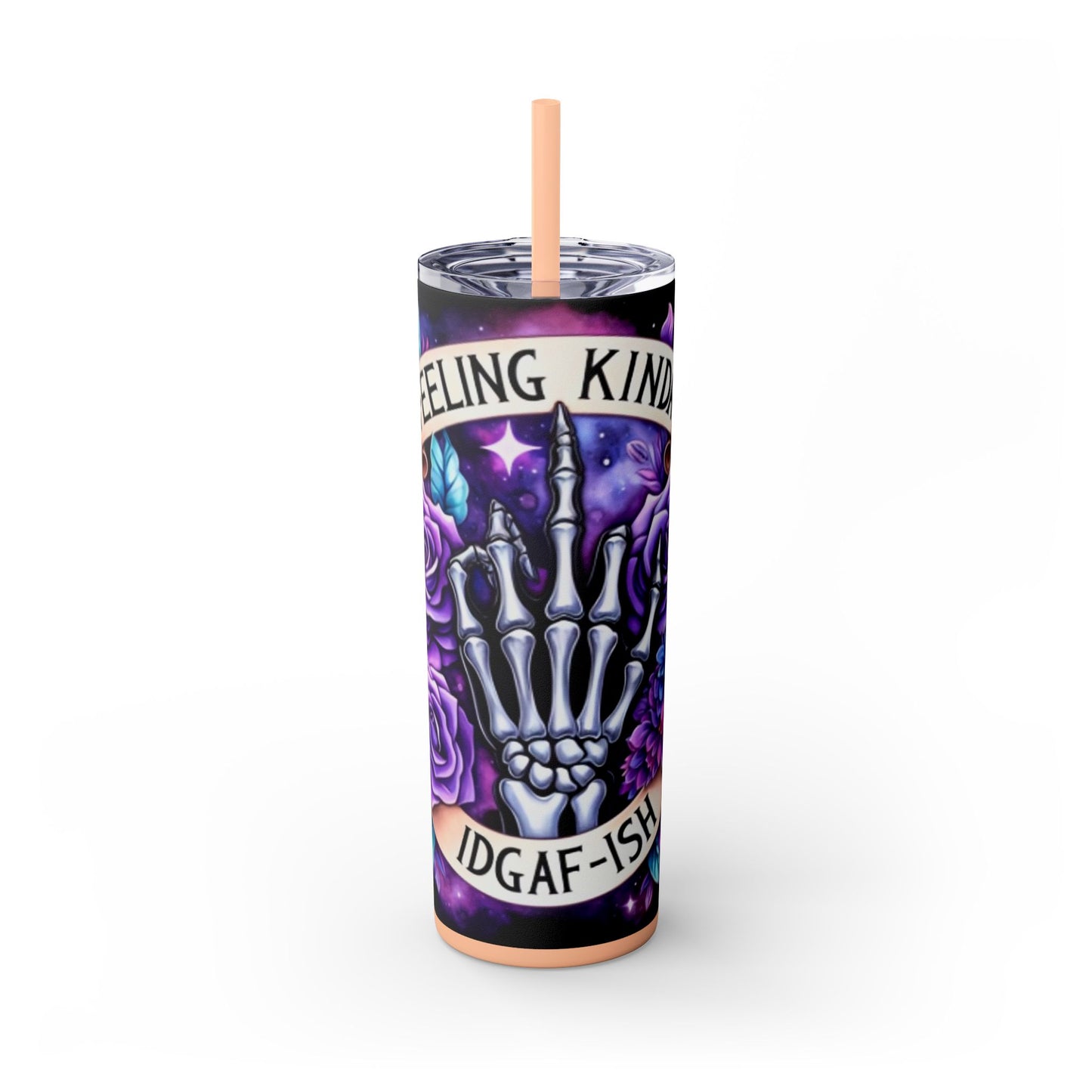 Feeling Kind IDGAF-ISH 20oz Skinny Tumbler